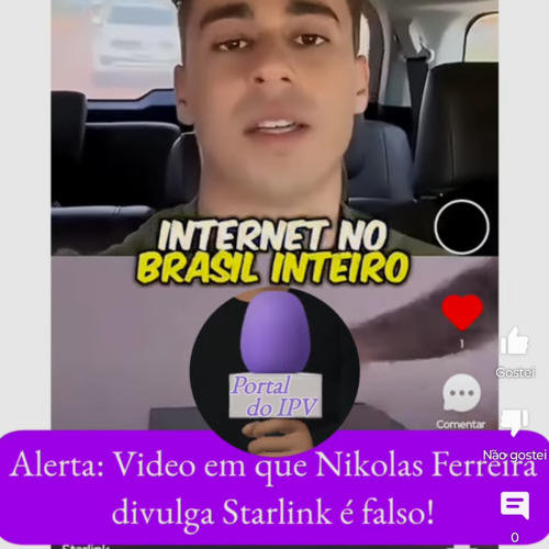 Deepfake: Nikolas Ferreira divulga Starlink